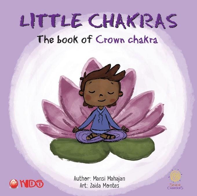 BOOK OF CROWN CHAKRA, THE | 9789395595322 | MONTES, ZAIDA