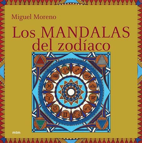 MANDALAS DEL ZODIACO, LOS | 9788496697133 | MANDALAS