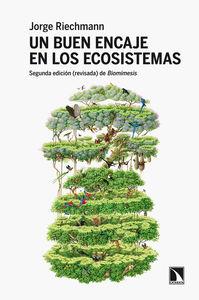 BIOMIMESIS. UN BUEN ENCAJE EN LOS ECOSISTEMAS | 9788483198865 | RIECHMANN, JORGE