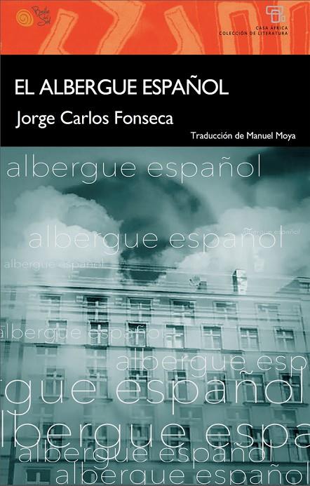 ALBERGUE ESPAÑOL, EL | 9788417263744 | FONSECA, JOSE CARLOS