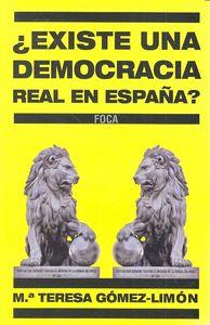 EXISTE UNA DEMOCRACIA REAL EN ESPAÑA? | 9788496797826 | GOMEZ-LIMON AMADOR, Mª TERESA
