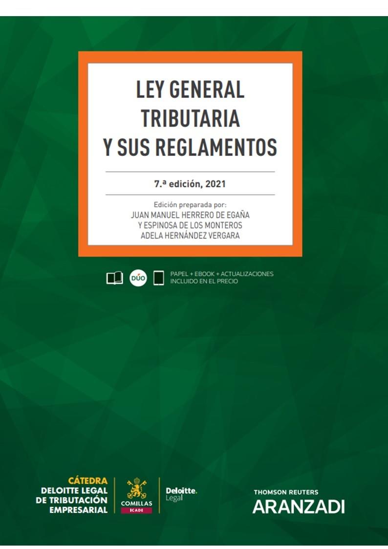 LEY GENERAL TRIBUTARIA Y SUS REGLAMENTOS | 9788413914060 | HERRERO DE EGAÑA, JUAN MANUEL