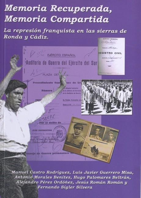 MEMORIA RECUPERADA, MEMORIA COMPARTIDA | 9788493845285 | AUTORES, VARIOS / SIGLER SILVERA, MANUEL