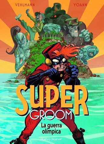 SUPERGROOM 02 : LA GUERRA OLÍMPICA | 9788410287075 | YOANN / VEHLMANN, FABIEN