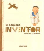 PEQUEÑO INVENTOR, EL | 9786074000948 | DUK, HYUN