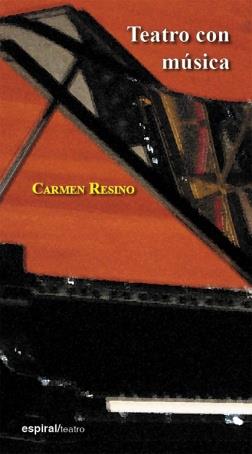 TEATRO CON MÚSICA | 9788424511449 | RESINO, CARMEN