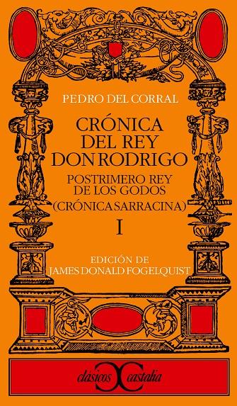 CRÓNICA DEL REY DON RODRIGO, I | 9788470398650 | CORRAL, PEDRO DE