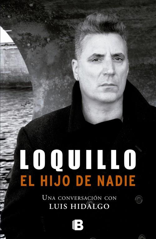 HIJO DE NADIE, EL | 9788466651127 | SANZ "LOQUILLO", JOSE MARIA