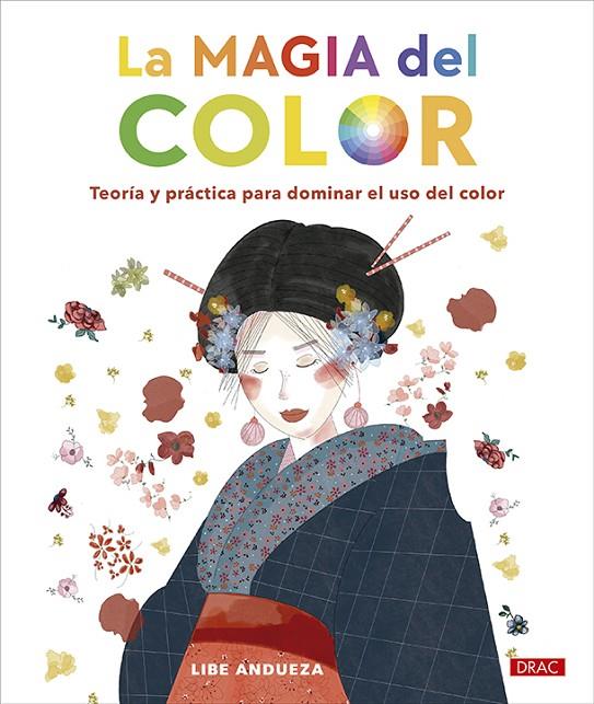 MAGIA DEL COLOR, LA | 9788498747744 | ANDUEZA, LIBE