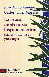 PROSA MODERNISTA HISPANOAMERICANA | 9788420634135 | OLIVIO, JOSÉ / MORALES, CARLOS JAVIER