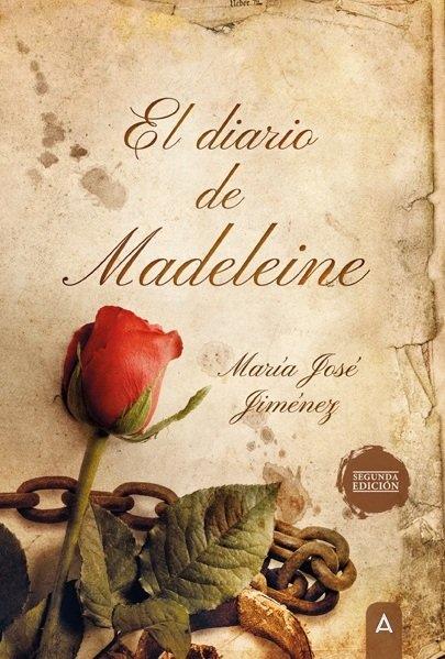 DIARIO DE MADELEINE, EL (2ª EDICION) | 9788418795718 | JIMENEZ PEREZ, MARIA JOSE