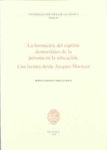 FORMACIÓN DEL ESPÍRITU DEMOCRÁTICO DE LA PERSONA EN LA EDUCACIÓN, LA | 9788472998971 | ENRÍQUEZ ROSAS, HERNÁN ALBERTO