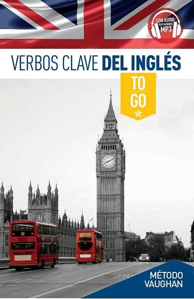 VERBOS CLAVE DEL INGLÉS. TO GO | 9788415978770 | BROWN, RICHARD