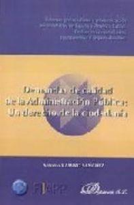 DEMANDAS DE CALIDAD DE LA ADMINISTRACIÓN PÚBLICA: UN DERECHO DE LA CIUDADANÍA. SISTEMAS GERENCIALISTAS Y MODERNIZACIÓN ADMINISTRATIVA EN ESPAÑA Y AMÉR | 9788481558319 | RAMIRO SÁNCHEZ, A.