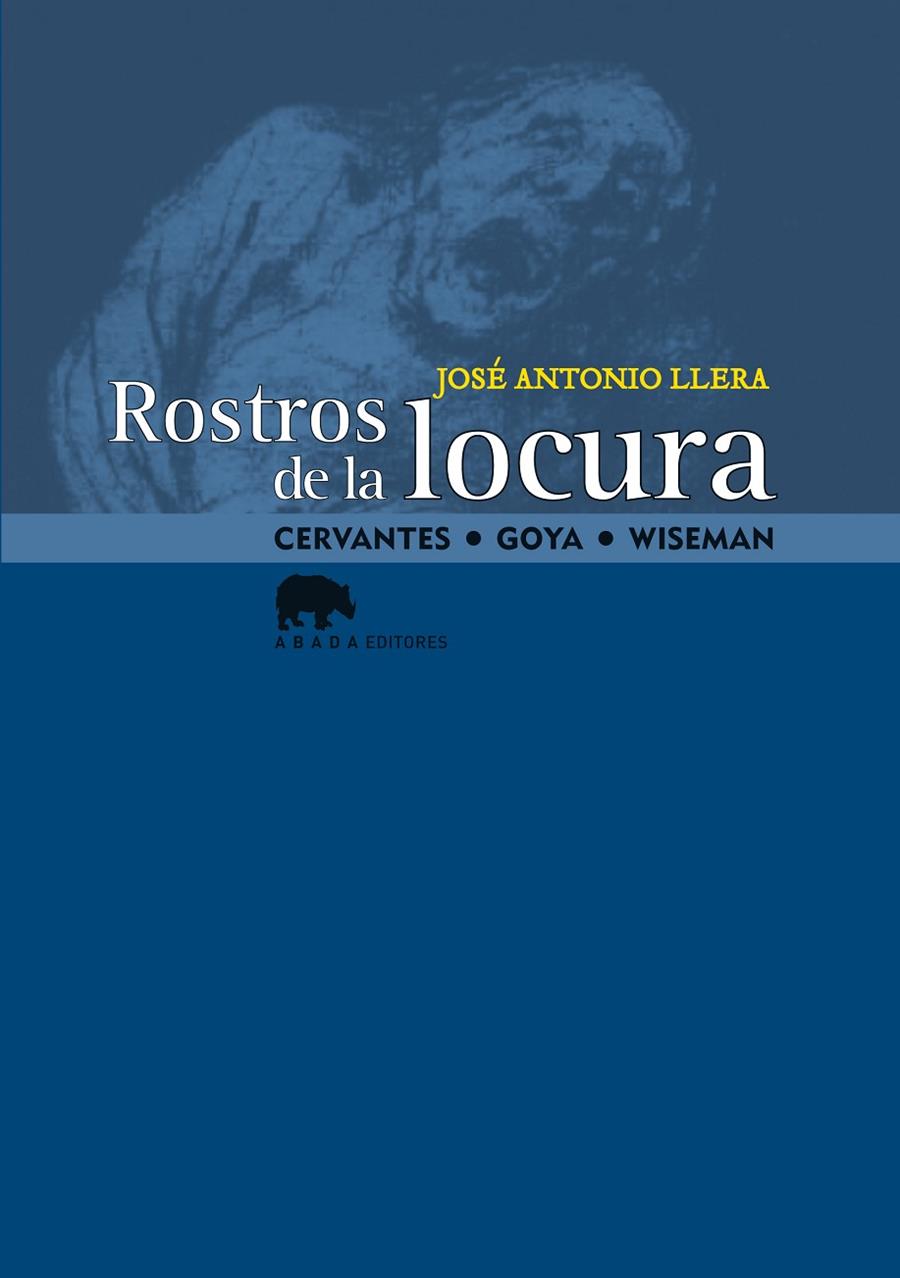 ROSTROS DE LA LOCURA | 9788415289494 | LLERA RUIZ, JOSÉ ANTONIO