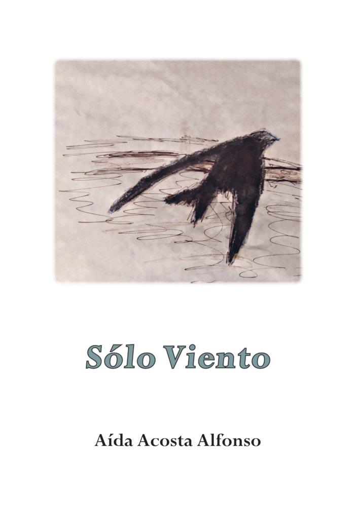 SÓLO VIENTO | 9788417391881 | ACOSTA, AIDA