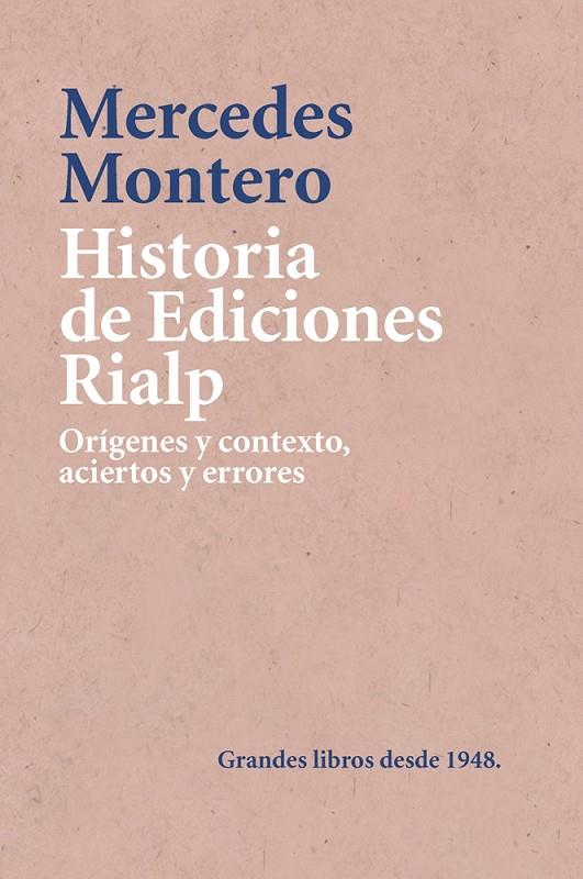 HISTORIA DE EDICIONES RIALP | 9788432152023 | MONTERO DIAZ, MERCEDES