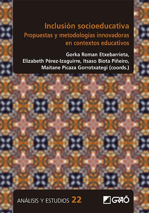 INCLUSIÓN SOCIOEDUCATIVA | 9788418058813 | ALMAZÁN SANZ, SARA / ALONSO SÁEZ, ISRAEL / ARAGUÁS URKIDI, ENARA / ARIAS GAGO, ANA ROSA