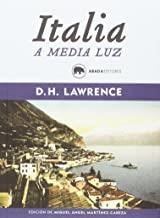 ITALIA A MEDIA LUZ | 9788416160341 | LAWRENCE, D. H.