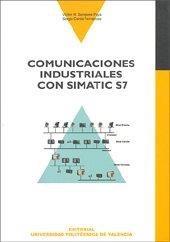 COMUNICACIONES INDUSTRIALES CON SIMATIC S7 | 9788497058582 | SEMPERE PAYÁ, VÍCTOR MIGUEL / CERDÁ FERNÁNDEZ, SERGIO