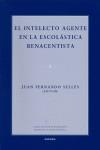 INTELECTO AGENTE EN LA ESCOLÁSTICA RENACENTISTA, EL | 9788431323936 | SELLÉS DAUDER, JUAN FERNANDO