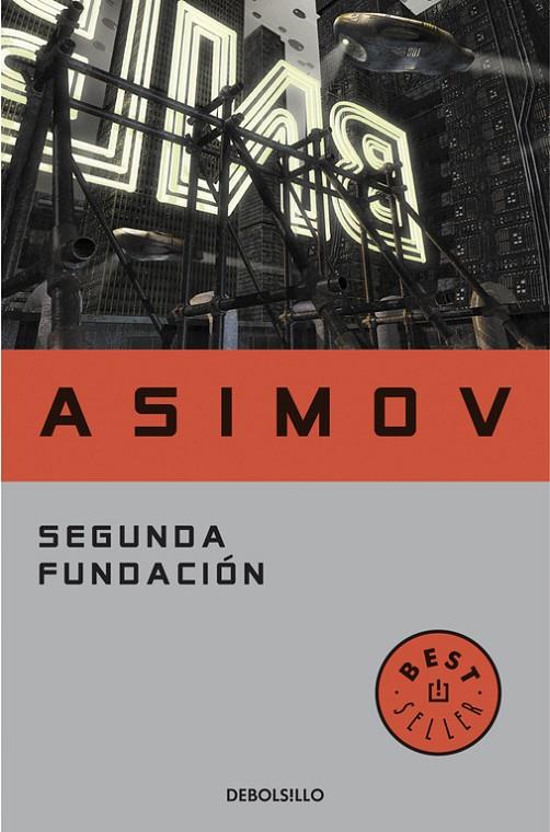 SEGUNDA FUNDACIÓN | 9788497596763 | ASIMOV, ISAAC