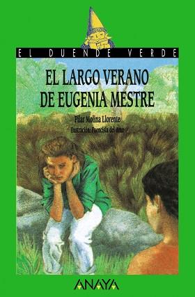 LARGO VERANO DE EUGENIA MESTRE, EL | 9788420727905 | MOLINA LLORENTE, PILAR / AMO, FUENCISLA DEL