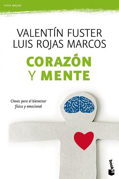 CORAZÓN Y MENTE | 9788408111320 | FUSTER, VALENTÍ / ROJAS MARCOS, LUIS