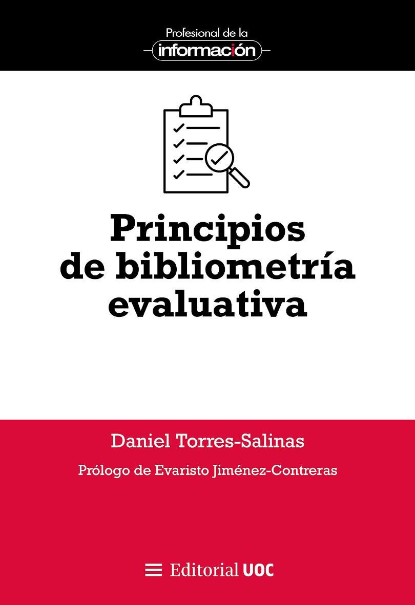 PRINCIPIOS DE BIBLIOMETRIA EVALUATIVA | 9788411660631 | TORRES SALINAS, DANIEL