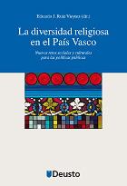 DIVERSIDAD RELIGIOSA EN EL PAÍS VASCO, LA | 9788498302844 | VARIOS AUTORES