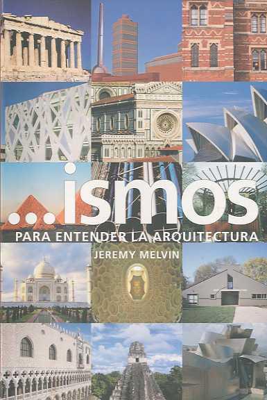 ISMOS. PARA ENTENDER LA ARQUITECTURA | 9788475067483 | MELVIN, JEREMY