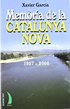 MEMORIA DE LA CATALUNYA NOVA | 9788489644649 | GARCIA, XAVIER