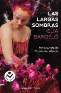 LARGAS SOMBRAS, LAS | 9788416859511 | BARCELO, ELIA