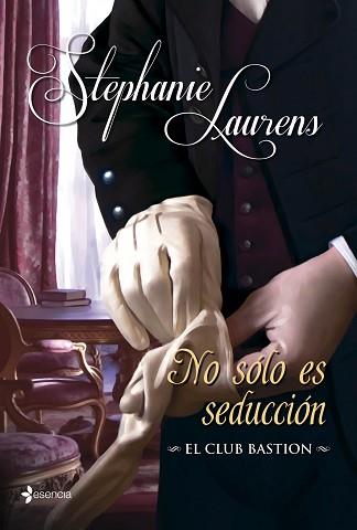 NO SOLO ES SEDUCCIÓN | 9788408112990 | LAURENS, STEPHANIE