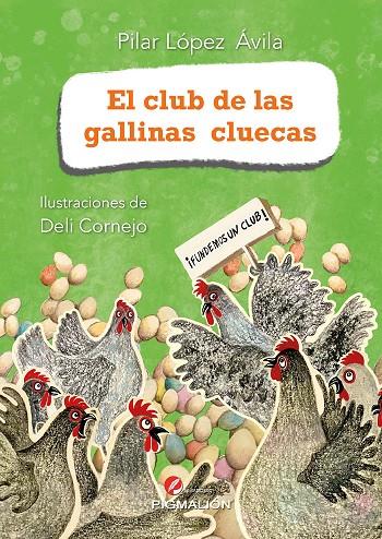 CLUB DE LAS GALLINAS CLUECAS, EL | 9788419370679 | CORNEJO, DELI / LÓPEZ ÁVILA, PILAR