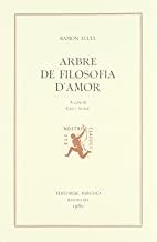 ARBRE DE FILOSOFIA D'AMOR | 9788472265370 | LLULL, RAMON