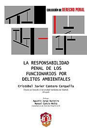 RESPONSABILIDAD PENAL DE LOS FUNCIONARIOS POR DELITOS AMBIENTALES | 9788429016314 | CANTERO CERQUELLA, CRISTÓBAL JAVIER