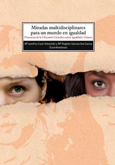 MIRADAS MULTIDISCIPLINARES PARA UN MUNDO EN IGUALDAD | 9788496487543 | CLAVO SEBASTIÁN, MARÍA JOSEFINA