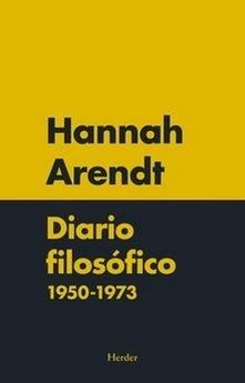 DIARIO FILOSÓFICO 1950-1973 | 9788425440823 | ARENDT, HANNAH