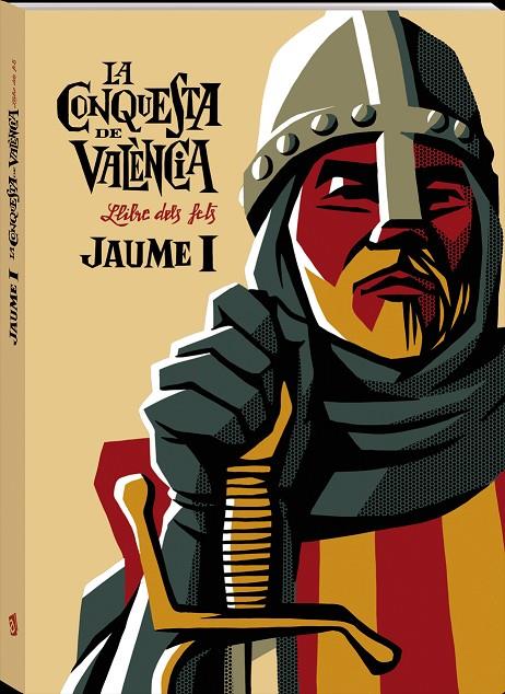 CONQUESTA DE VALÈNCIA, LA (EL LLIBRE DELS FETS) | 9788417497873 | JAUME I / LABRADO, VÍCTOR