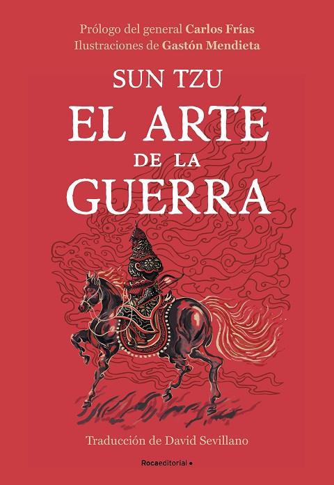 ARTE DE LA GUERRA, EL (EDICIÓN ILUSTRADA) | 9788410096226 | TZU, SUN