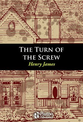 TURN OF THE SCREW, THE | 9788417079437 | JAMES, HENRY