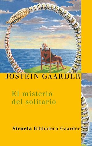 MISTERIO DEL SOLITARIO, EL | 9788478448845 | GAARDER, JOSTEIN