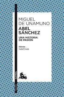 ABEL SÁNCHEZ | 9788467037210 | DE UNAMUNO, MIGUEL