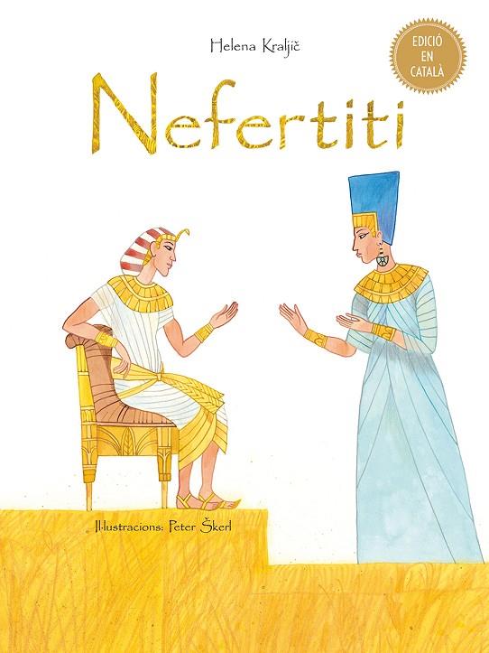 NEFERTITI | 9788491450511 | KRALJIC, HELENA / SKERL, PETER