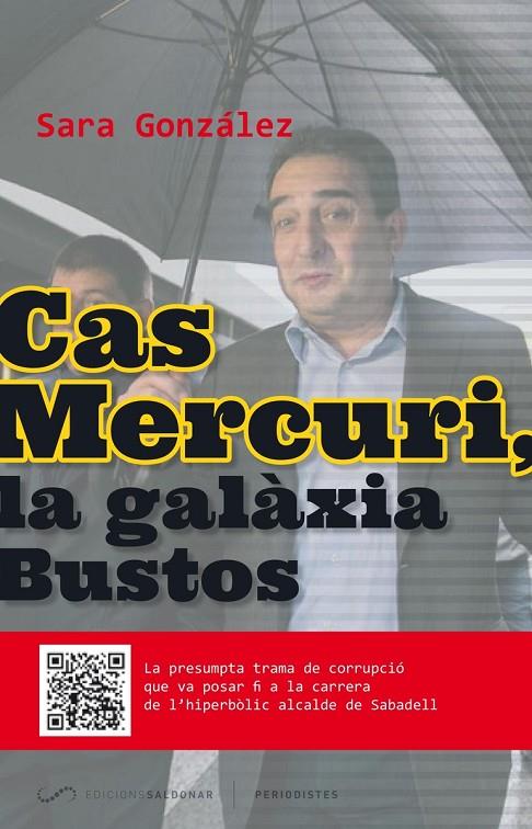 CAS MERCURI, LA GALÀXIA BUSTOS | 9788494507854 | GONZALEZ, SARA