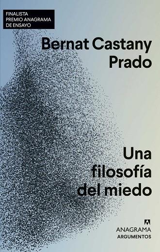 FILOSOFÍA DEL MIEDO, UNA | 9788433964823 | CASTANY PRADO, BERNAT