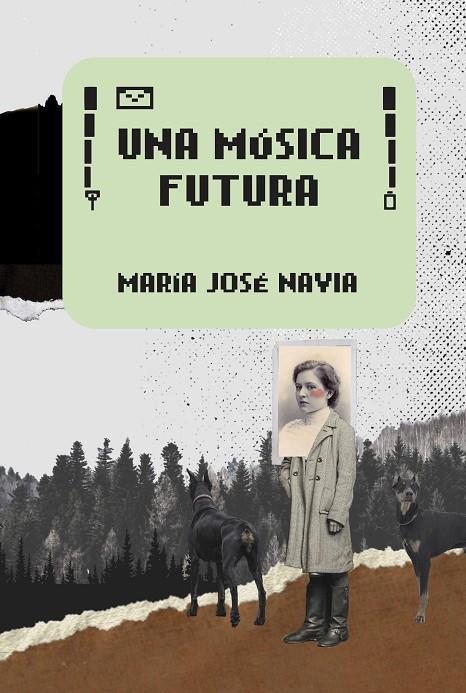 MÚSICA FUTURA, UNA | 9788412236545 | NAVIA, MARÍA JOSÉ