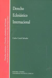 DERECHO ECLESIASTICO INTERNACIONAL | 9788490450123 | CORRAL SALVADOR, CARLOS