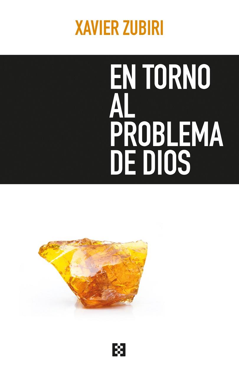 EN TORNO AL PROBLEMA DE DIOS | 9788490551271 | ZUBIRI, XAVIER